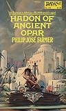 Hadon of Ancient Opar by Philip José Farmer