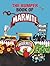 The Bumper Book of Marmite: A Special Collection of All You May Never Need to Know (Storecupboard Cookbooks)