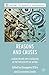 Reasons and Causes: Causalism and Anti-Causalism in the Philosophy of Action (History of Analytic Philosophy)