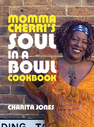 Free Download Momma Cherri's Soul in a Bowl Cookbook Full Audiobook
