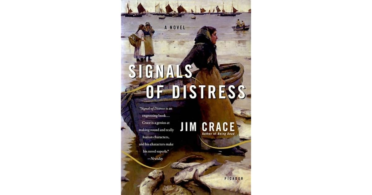 Signals of Distress by Jim Crace