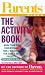 Parents Picks: The Activity...