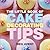 The Little Book of Cake Decorating Tips