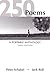 250 Poems by Peter Schakel 250 Poems by Peter Schakel