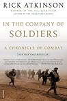 In the Company of Soldiers: A Chronicle of Combat