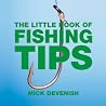 The Little Book of Fishing Tips The Little Book of Fishing Tips