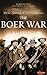 The Boer War: A History