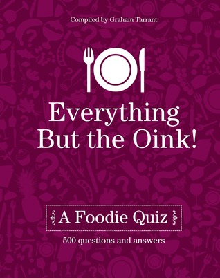 Everything but the Oink!
