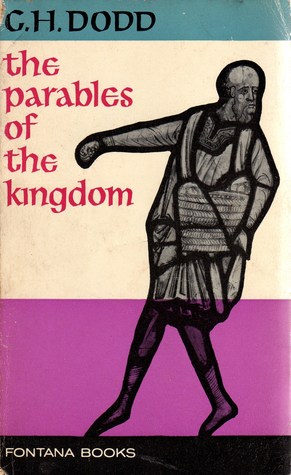 The Parables of the Kingdom (Paperback)