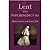 Lent with Pope Benedict XVI: Meditations for Every Day