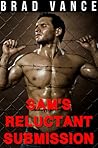 Sam's Reluctant Submission by Brad Vance