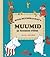 Suur Muumiraamat II : Muumi...