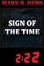 Sign of the Time by Mark R. Hems