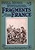 Still More Fragments From France