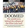 Doomed: The Untold Story Behind the Collapse of the Elliot Lake Mall Doomed: The Untold Story Behind the Collapse of the Elliot Lake Mall
