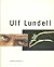 Ulf Lundell by Ulf Lundell