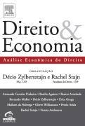 Direito & economia: análise econômica do direito e das organizações