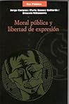 Moral Pública y Libertad de Expresión