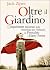 Oltre il giardino by Jack D. Zipes Oltre il giardino by Jack D. Zipes