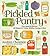 The Pickled Pantry: From Apples to Zucchini, 185 Recipes for Pickles, Relishes, Chutneys & More