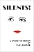 Silents!
