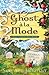 Ghost a la Mode (A Ghost of Granny Apples Mystery, #1)
