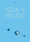 Azul y pálido