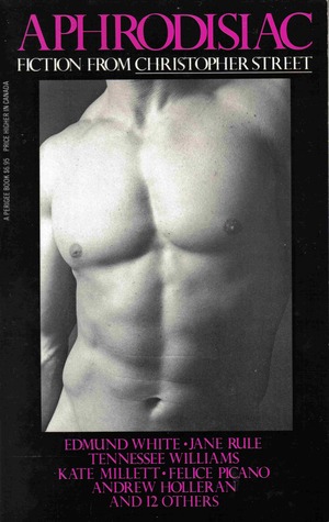 Aphrodisiac: Fiction from Christopher Street