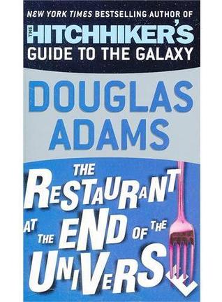 The Restaurant at the End of the Universe