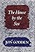 The House by the Sea by Jon Godden