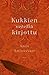 Kukkien verellä kirjottu by Anita Amirrezvani