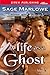 A Life as a Ghost (Romeo & ...