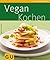 Vegan Kochen