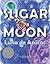 Sugar Moon: Luna de Azúcar