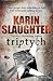 Triptych by Karin Slaughter