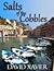 Salts Of The Cobbles