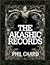 The Akashic Record by Phil Chard