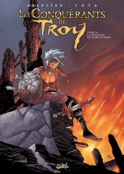 La Bataille de Port-Fleuri (Les Conquérants de Troy, #3)