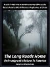 The Long Roads Home