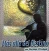 Más Allá del Destino