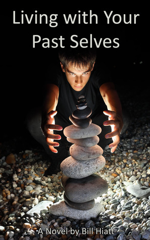 Living With Your Past Selves (Spell Weaver #1)