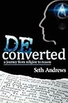 Deconverted: a Jo...