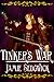 Tinker's War (The Tinkerer'...