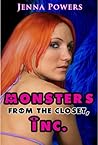 Monsters from the Closet Inc. by Jenna Powers