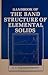 Handbook of the Band Structure of Elemental Solids