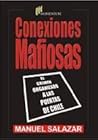 Conexiones mafiosas by Manuel Salazar