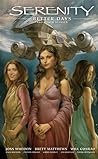 Better Days and Other Stories by Joss Whedon