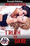 Truth or Dare by Michaela Rhua