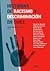 Historias de racismo y discriminación en Chile by Rafael Gaune