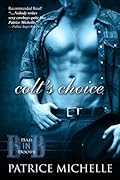 Colt's Choice